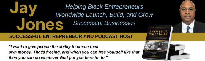 Helping Black Entrepreneurs Worldwide Launch, Build, and Grow Successful Businesses