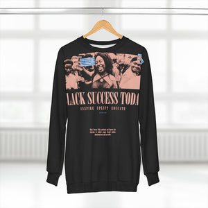 Black Success Today Unisex Sweatshirt