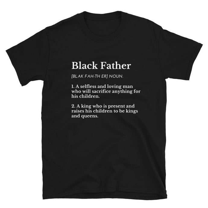 Black Father Definition Shirt